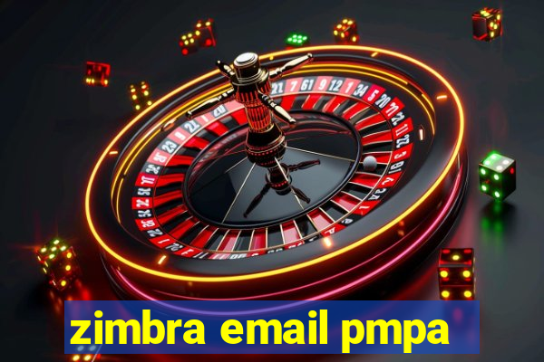 zimbra email pmpa